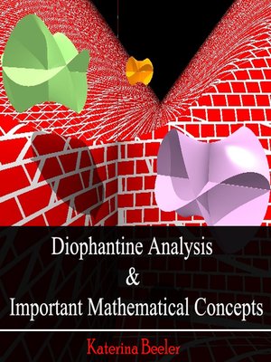 cover image of Diophantine Analysis and Important Mathematical Concepts